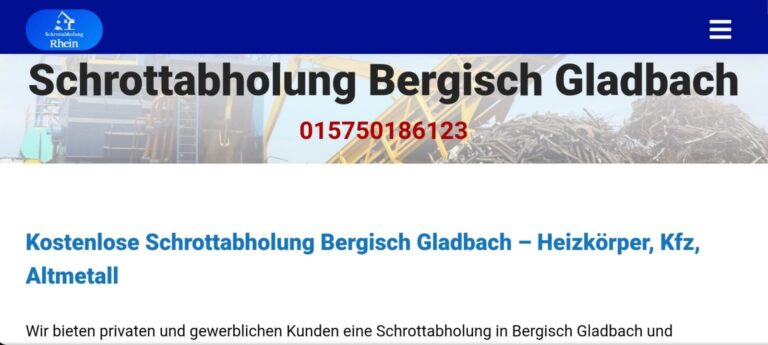 Kostenlose und unkomplizierte Schrottabholung in Bergich Gladbach