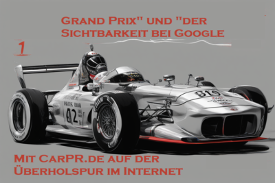 Mit CarPR.de zum Sichtbarkeits-Champion im Automobil Marketing